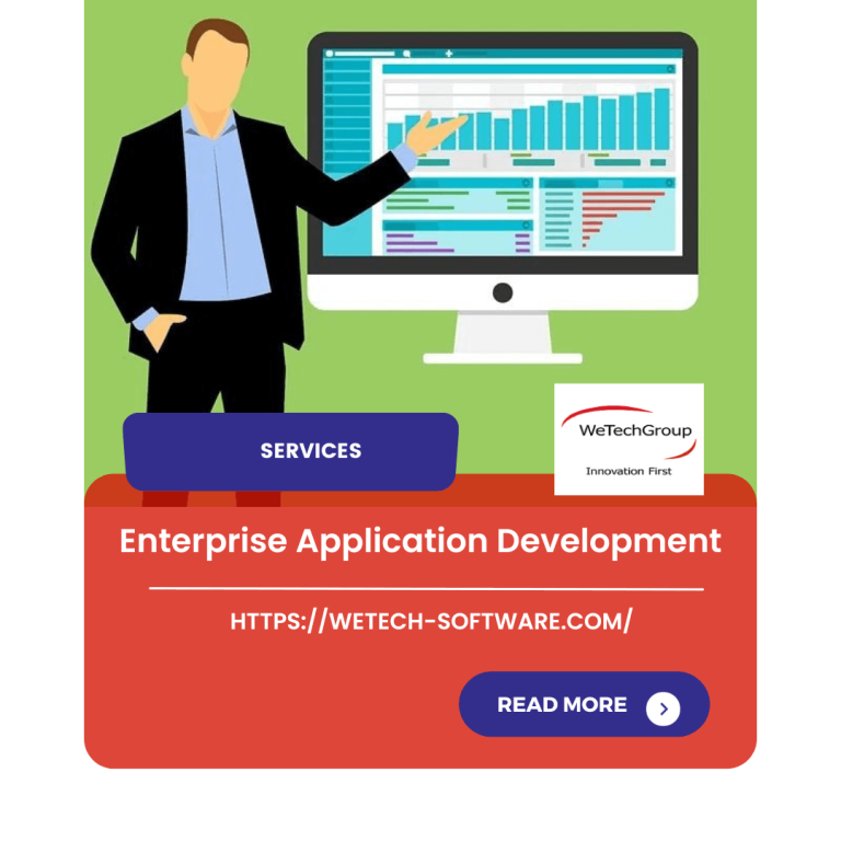 Enterprise Application Development - WeTech Software | Leading Digital ...