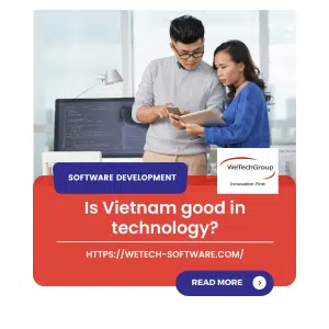 Is Vietnam good in technology